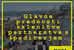 Glavne prednosti sklenitve partnerstva s špedicijo, špediterjem oz. špediterskim podjetjem